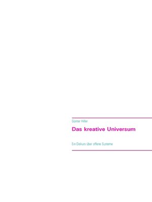 cover image of Das kreative Universum